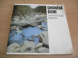 Miloš Hostička - Chráněná území západočeské přírody (1981)