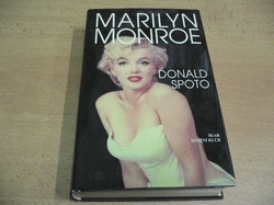 Donald Spoto - Marilyn Monroe. Životopis (1996)