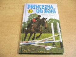 Jitka Komendová - Princezna od koní (2001)