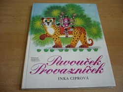 Inka Ciprová - Pavouček Provazníček (1988)
