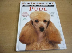 Bruce Fogle - Pudl (1997) Příručky pro chovatele psů. 