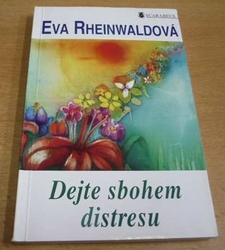 Eva Rheinwaldová - Dejte sbohem distresu (1995)