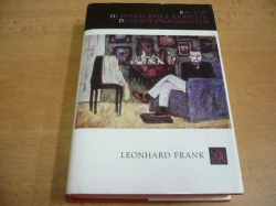Leonhard Frank - Raubíři. Ochsenfurtské kvarteto. Dvanáct spravedlivých (1983)