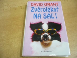 David Grant - Zvěrolékař na sál! (2003) nová