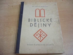 Václav Kubíček - Biblické dějiny (1952)