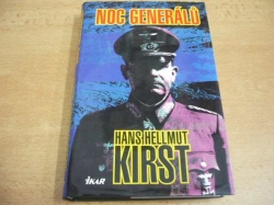 Hans Hellmut Kirst - Noc generálů (2004)