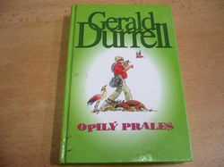 Gerald Durrell - Opilý prales (1999) 
