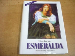 Oliete Lourdes - Esmeralda. Příběh rodiny Peňarealů (1999) nová 