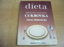 Pavel Kohout - Cukrovka. Dieta diabetická (1997)