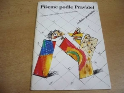 Karel Kamiš - Píšeme podle Pravidel českého pravopisu. Pravopisná cvičení a diktáty pro 2. stupěň základní školy (1995)