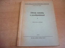 Antonín Kotulan - Základy statistiky a pravděpodobnost (Statistická závislost) (1968)