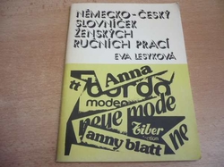 Eva Lesyková - Německo-český slovníček ženských ručních prací (1991)