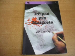 Jan Cimický - Případ pro Maigreta (2014) ed. Krimi do kapsy