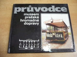 Lubomír Kysela - Průvodce muzeem pražské hromadné dopravy.