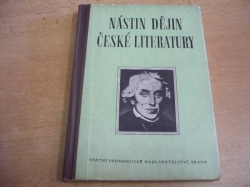 Nástin dějin české literatury od počátku národního obrození až do současnosti (1956) 