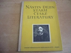 Bohumil Balajka - Nástin dějin starší české literatury (1956)
