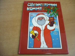 Jana Mrázová - Der Weihnachtsmann kommt. Pop-Up. prostorová kniha (1992) německy  