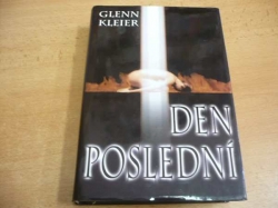 Glenn Kleier - Den poslední (2000)