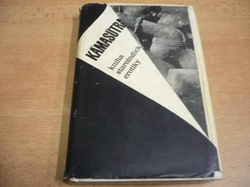 Mallanága Vársjájana - Kámasútra. Kniha staroindickej erotiky (1969) slovensky