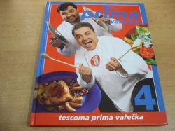 Prima vařečka 4. Tescoma prima vařečka (2004)