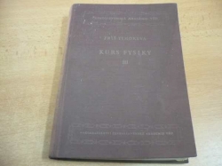 Sergej Èduardovič Friš - Kurs fysiky III. (1954)