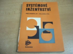 Miroslav Halada - Systémové inženýrství (1980)