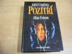 Allan Folsom - Krycí jméno Pozítří (1996) 