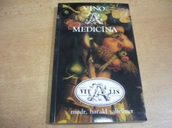 Harald Salfellner - Víno a medicína (1992)