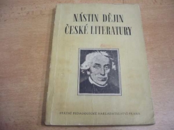 Nástin dějin české literatury od počátku národního obrození až do současnosti (1957)