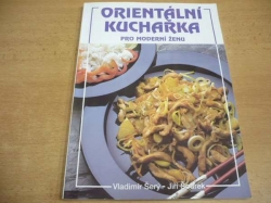 Vladimír Šerý - Orientální kuchařka pro moderní ženu (2002)