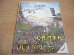 Jana Kolářová - Josífek a Betynka (1991)