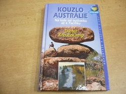 Dieter Kreutzkamp - Kouzlo Austrálie. Na kole od outbacku až k Pacifiku (2003) nová
