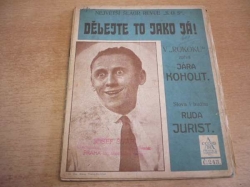 Ruda Jurist - Dělejte to jako já! Největší šlágr revue S.O.S. (1928)