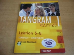 Tangram aktuell 1. Lektion 5-8. Kursbuch + Arbeitsbuch + 1 CD zum Arbeitsbuch (2005)