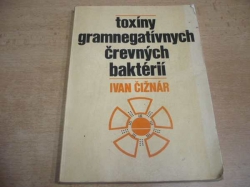 Ivan Čižnár - Toxíny gramnegatívnych črevných baktérií (1982) slovensky
