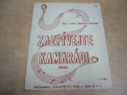 Jaroslav Kopáček - Zazpívejte, kamarádi... Polka (1944)