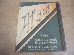 B. Šulc - Aťsi, ať! Polka ze zvuk. filmu Barbora řádí (1935)