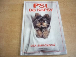 Lea Smrčková - Psi do kapsy (1996) jako nová