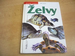 Jiří Zych - Želvy (1997) Naše hoby