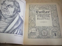 Johannes Luther - Luther. Ein Gedenkbuch zum 400. Jahrestag der Reformation (cca 1915) německy