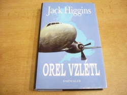 Jack Higgins - Orel vzlétl (1998)