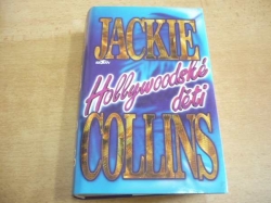 Jackie Collins - Hollywoodské děti (1995)