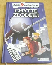 Gerit Kopietz - Agáta a doktor Lupa - Chyťte zloděje! (2002)