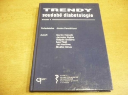 Jindra Perušičová - Trendy soudobé diabetologie. svazek 4 (2000)