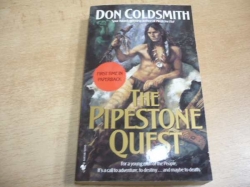 Don Coldsmith - The Pipestone Quest (2005) anglicky