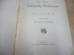 Stefan Gębarski - Tatranský Robinson. Povídka z 1. polovice XIX. století (1919)