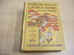 Claude Augé - Pequeno Larousse Ilustrado nuevo diccionario enciclopédico (1938) španělsky (galicijština)