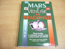 John Gray - Mars a Venuše na pracovišti (2003)