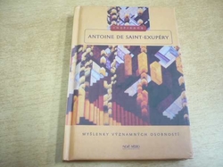 Jana Pišorová - Antoine de Saint-Exupéry. Myšlenky významných osobností (2000)