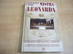 Mariano Fernández Urresti - Tajemství šifry mistra Leonarda (2005)